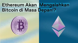 Bitcoin vs Ethereum: Siapa Yang Akan Menang?