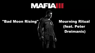 Mafia 3: Bad Moon Rising - Mourning Ritual (feat. Peter Dreimanis)