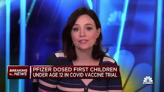 Pfizer administers Covid vaccine doses to children under age 12 in trial