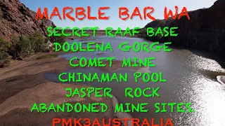 Marble Bar WA Secret WW2 RAAF Base. Pilbara WA