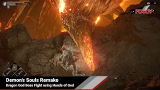 Demons Souls Remake - Dragon God Boss Fight using Hands of God (Fists of Legend Trophy)