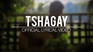 Tshagay/Namkha Dremi / Official lyrical video