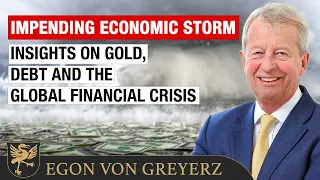 Impending Economic Storm Insights on Gold, Debt, and the Global Financial Crisis