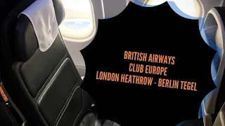 British Airways Business Class Club Europe London Heathrow to Berlin Tegel August 2020