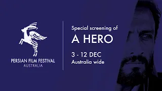 A HERO (قهرمان) – Persian Film Festival