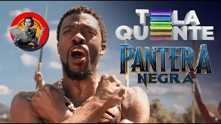 Pantera Negra - Chamadas da Tela Quente: Homenagem a Chadwick Boseman