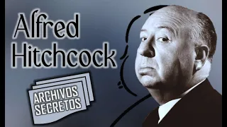 Alfred Hitchcock - Archivos secretos