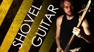 How to make and play shovel guitar