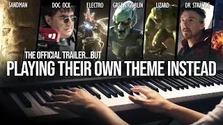 Spider-Man: NWH Official Trailer BUT PLAYING THEIR OWN THEME INSTEAD