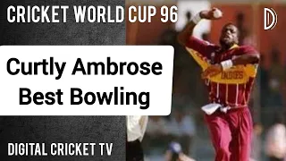 Curtly Ambrose Best Bowling / ZIMBABWE vs WEST INDIES / Cricket World Cup 96 / DIGITAL CRICKET TV