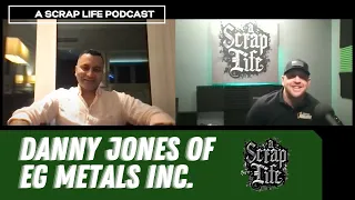 A Scrap Life: Episode 11 | Danny Jones of EG Metals