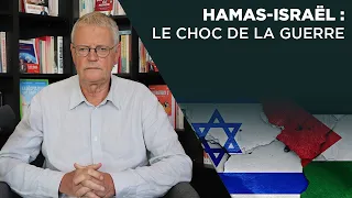 Hamas-Israël : le choc de la guerre