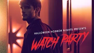 Watch Party – Presented by Universal Studios’ Halloween Horror Nights