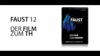 Faust 1&2 - DER FILM ZUM THEATER