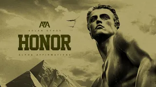 Alpha Affirmations: Honor / Heritage / Solar Ethos