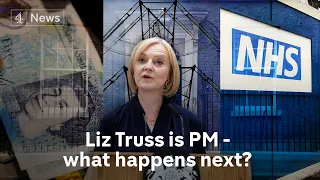 Liz Truss new PM - what happens next?