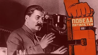 The Soviet Five-Year Plans of Joseph Stalin
