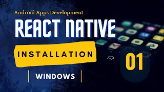 Getting Started with React Native: Installation on Windows | EzyCode
