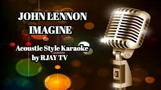 JOHN LENNON IMAGINE ACOUSTIC STYLE KARAOKE- RJAY Tv CHANNEL MO TO V43