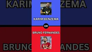 Football Clash: Karim Benzema or Bruno Fernandes ⚽🌟 #shorts #quiz