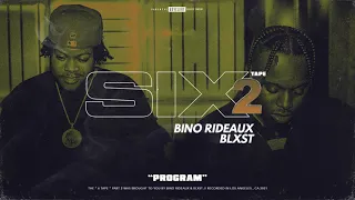Blxst, Bino Rideaux - Program (Audio)