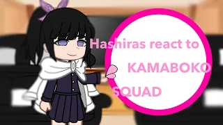 Hashiras react to Kamaboko Squad (1/6) -Kanao Tsuyuri-