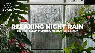 Relaxing Night Rain for 4 hours , Rain Sounds for Relaxing Sleep, insomnia, Meditation, Study