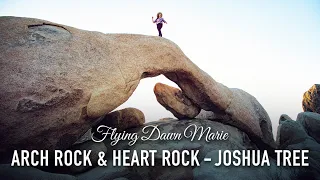 VLOG 76: Arch Rock & Heart Rock (Joshua Tree National Park)