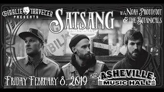 SATSANG Free Livestream @ Asheville Music Hall 2-8-2019