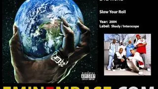 D12 - Slow Your Roll