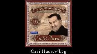 Safet Isovic - Gazi Husrev'beg - (Audio 2005)