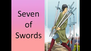 The Seven of Swords Tarot Card - in 1 Minute