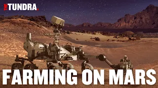 NASA & Farming on Mars l theTUNDRA
