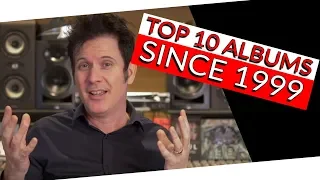 Top 10 Albums Released in the Last 20 Years | FAQ Friday - Warren Huart: Produce Like A Pro