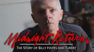 Midnight Return: The Story of Billy Hayes and Turkey (A Sundance Now Exclusive) - Clip #4