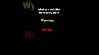 What you look like from every state. Part 1