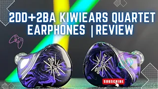 $109 Kiwiears Quartet 2DD+2BA Earphones | Full Review