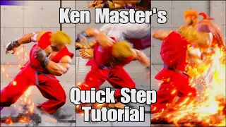 Street Fighter 6 - Ken's Quick Step Tutorial