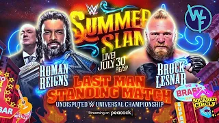 Roman Reigns vs Brock Lesnar | "Last Man Standing" | SummerSlam custom promo