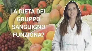 LA DIETA DEL GRUPPO SANGUIGNO FUNZIONA?