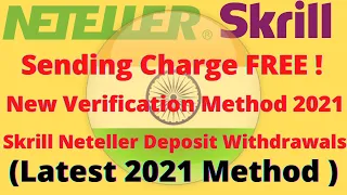 Sending Charge Free | 2021 Verification Method | Skrill Neteller Deposit & Withdrawals