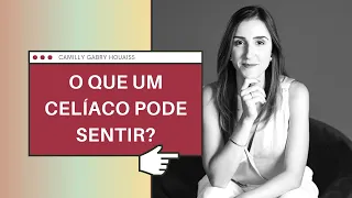 Quais as reações que o glúten pode gerar em um celíaco?