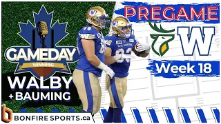 GameDay Winnipeg - LIVE Pregame - Blue Bombers vs Elks Week 18