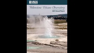 YVO monthly update of activity at Yellowstone Volcano, May 1, 2022