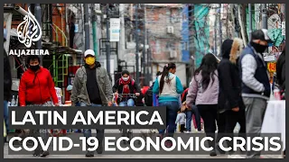 Latin America outbreak: COVID-19 inflicts stark economic losses