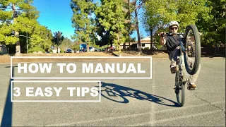 How To Manual On MTB Bike | Manual Like A Pro | 3 Easy Tips | How I Learned Manuals| Commencal Clash