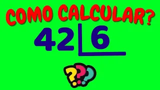 COMO CALCULAR 42 DIVIDIDO POR 6?| Dividir 42 por 6