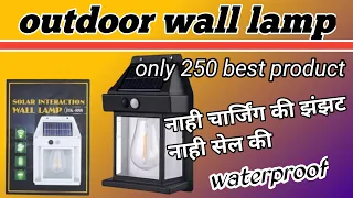 solar wall lamp unboxing & review : solar interaction lamp