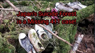 Japan's Suicide Forest is a Missing 411 case. Psychic Channeling Message.