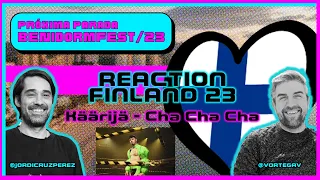 Käärijä - Cha Cha Cha -  Finland 🇫🇮  REACTION - Próxima Parada BenidormFest